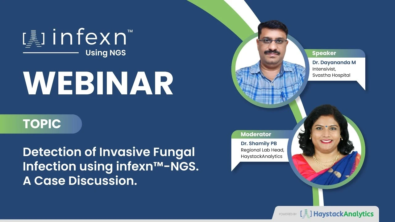 Detection of invasive fungal infections using infexn NGS. A case discussion